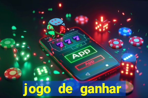 jogo de ganhar dinheiro ao se cadastrar